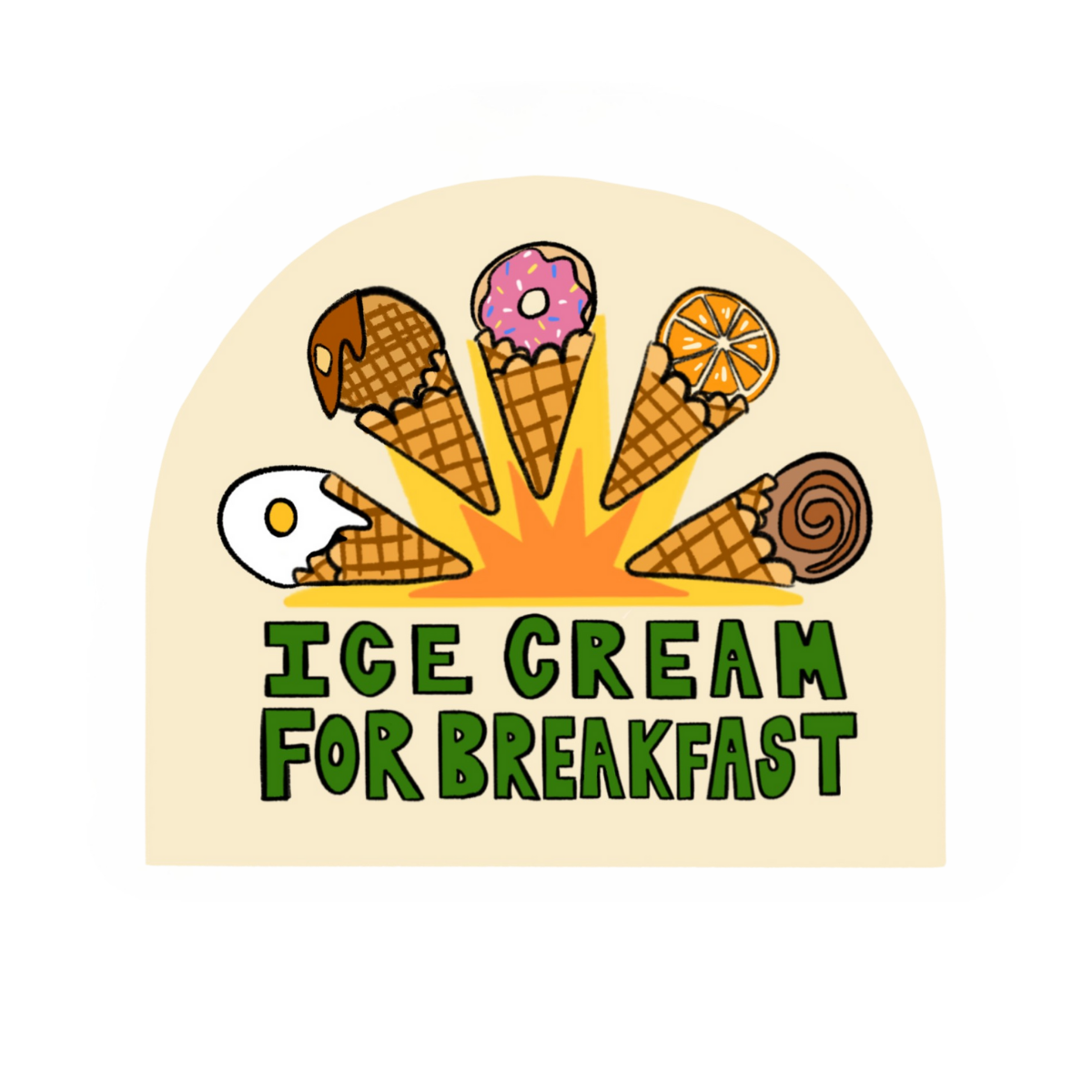 Ice Cream for Breakfast